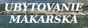 [banner: ubytovanie makarska banner.jpg]